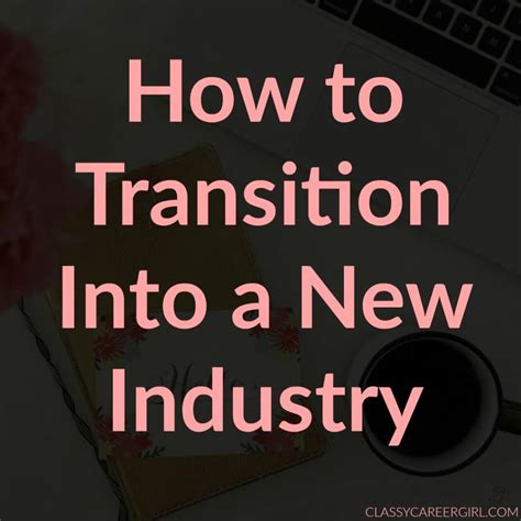 4 Steps To Transition Into A New Career Field