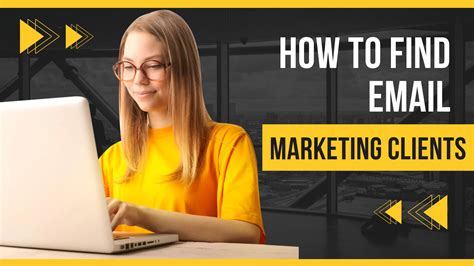 How To Find Email Marketing Clients A Step By Step Guide Invest Issue