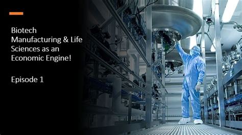 Massbio The Economic Marvel Of A Biotech Manufacturing Facility In