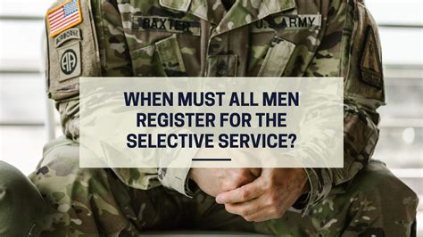 Understanding Selective Service Obligations Easily